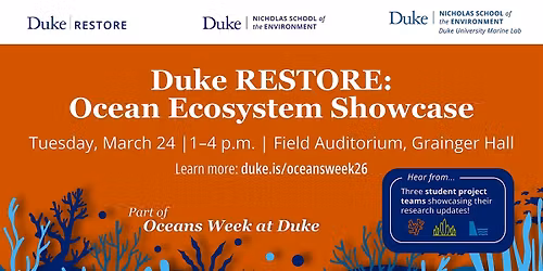 Duke RESTORE\u2014Ocean Ecosystem Showcase