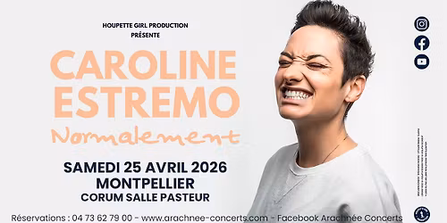 CAROLINE ESTREMO "Normalement"