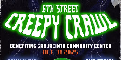 6th Street Creepy Crawl 2025!