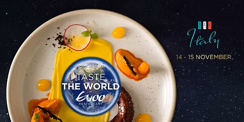 Taste the World at EVOO - A Journey Through Italy