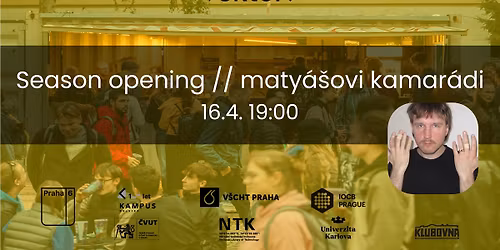 Vektor season opening \/\/ maty\u00e1\u0161ovi kamar\u00e1di