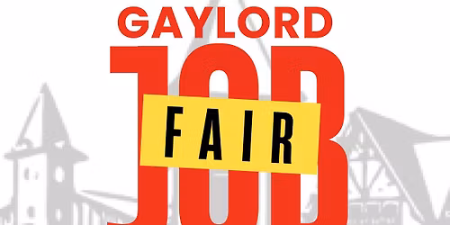 Gaylord Job Fair