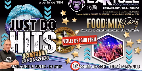 \ud83d\udcccVEILLE DE JOUR F\u00c9RI\u00c9 : DIMANCHE 24 MAI @L'AKTUEL \/ FOOD & MIX PARTY ! JUST DO HITS 80,90,2000's