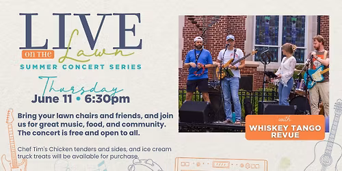 Live on The Lawn Concert with Whiskey Tango Revue