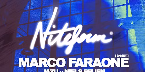 Niteform w\/ Marco Faraone