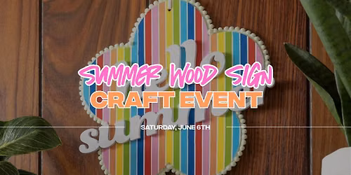 Summer Wood Sign Craft