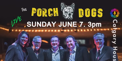 The Porch Dogs at The MCA Centre