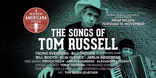 The Songs of Tom Russell \/ Herr Nilsen