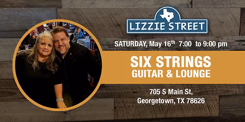 LIZZIE STREET at SIX STRINGS
