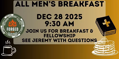 All Men's Breakfast ~ Dec 2025