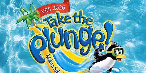 VBS 2026: Take The Plunge