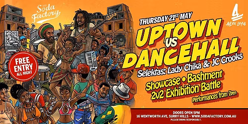 FREE DRINK - Uptown VS Dancehall