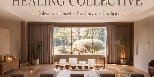 The Healing Collective - Release - Reset -Recharge - Realign