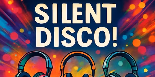 * Silent Disco* \ud83d\udc83 by Haud Yer Wheesht