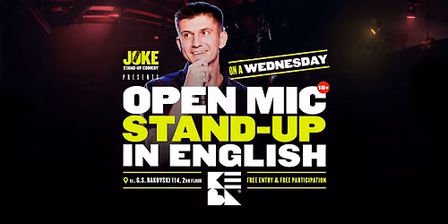 Open Mic Stand-up Comedy in English on a WEDNESDAY, TOO! JUNE 17th