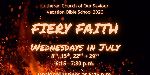 VBS 2026: Fiery Faith