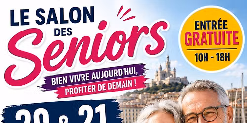 Salon des seniors de Marseille 2026