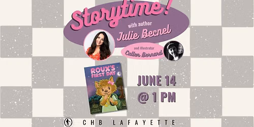 Storytime with Julie Gerdes Becnel and Cullen Bernard!