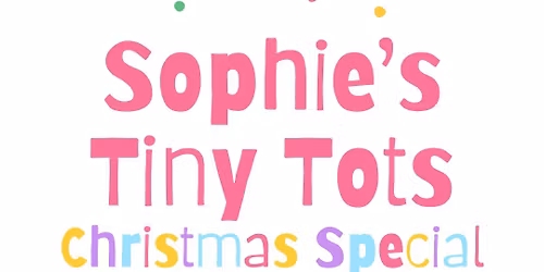 Sophie\u2019s Tiny Tots Christmas Special