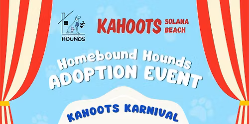 Kahoots Solana Beach Adoption Event