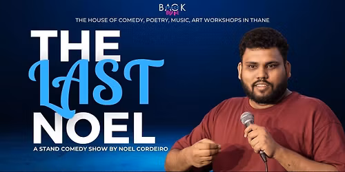 The Last Noel - A Stand Up Solo by Noel C