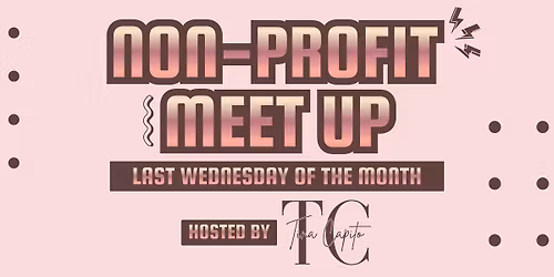 Non-Profit Monthly Meet Up