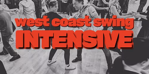 West Coast Swing Intensive: Shapes, Gooey Movement & Dynamic Variations