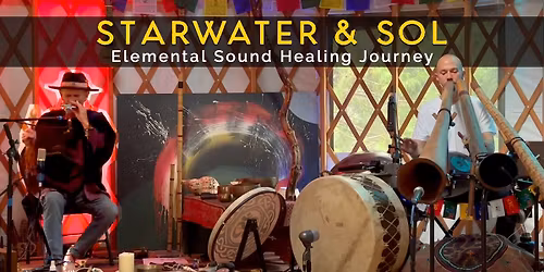 STARWATER & SOL \u2022 Elemental Sound Healing Journey in ASHLAND