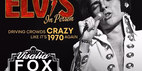 Matt Stone as ELVIS: In Person Live At The Visalia Fox Theatre