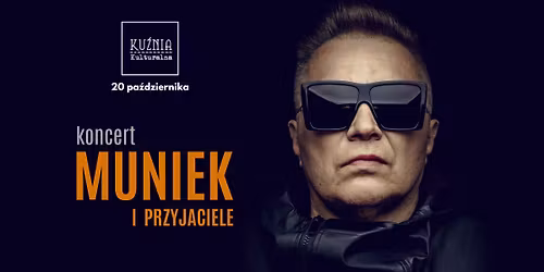 Muniek i Przyjaciele \u25cf koncert \/\/ Warszawa Wilan\u00f3w