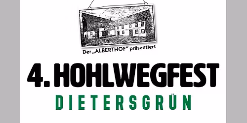 4. Dietersgr\u00fcner Hohlwegfest