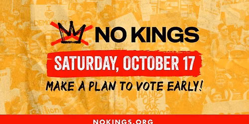 No Kings: Vote Early - Montrose, Colorado , "Exercising" Our Right to Vote Together