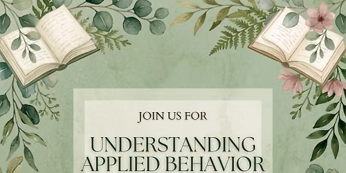 Understanding Applied Behavior Analysis (ABA)