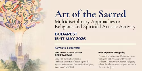 Art of the Sacred - Multidisciplinary Approaches to Religious and Spiritual Artistic Activity