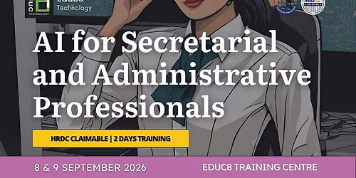 (HRDC Claimable) AI for Secretarial and Administrative Professionals