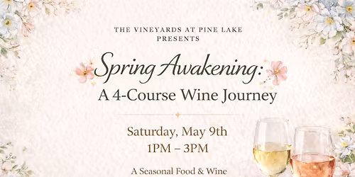 Spring Awakening: A 4-Course Wine Journey