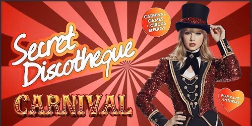 Secret Discotheque: Carnival \ud83c\udfaa\ud83c\udfa1