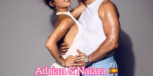 Bachata Level up weekender with Adrian and Naiara \ud83c\uddea\ud83c\uddf8