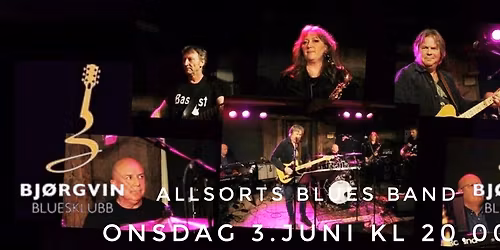 ALLSORTS BLUES BAND \/\/ BJ\u00d8RGVIN BLUESKLUBB