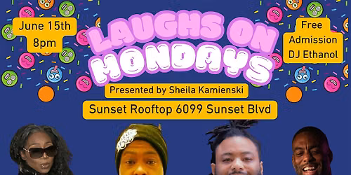 Laughs on Mondays with Dawn Channell Presented by Sheila Kamienski