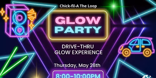 Drive-thru Glow Party!
