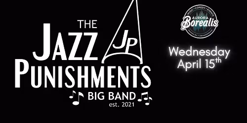 Jazz Punishments Big Band + Bellevue College Big Band