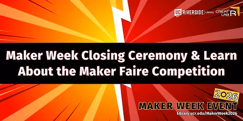 Maker Week : Closing Ceremony & Learn About the Maker Faire Competition