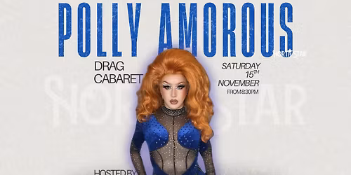POLLY AMOROUS - Drag Cabaret \ud83d\udc51