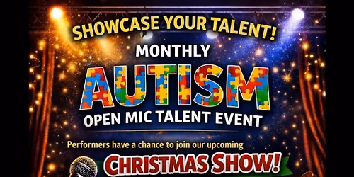Monthly Autism Open Mic Event