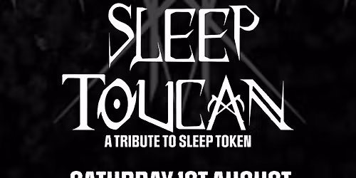 SLEEP TOUCAN (A tribute to Sleep Token) | The Craufurd Arms, Mk