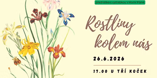 P\u0158EDN\u00c1\u0160KA S VYCH\u00c1ZKOU: ROSTLINY KOLEM N\u00c1S
