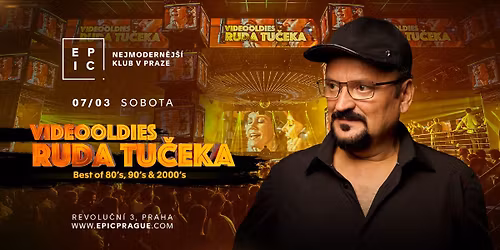 VIDEO OLDIES RUDA TU\u010cEKA \u2192 EPIC Prague