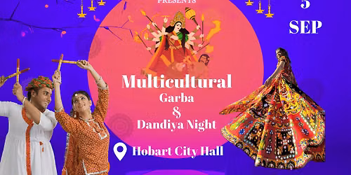 Hobart Multicultural Garba And Dandiya Night
