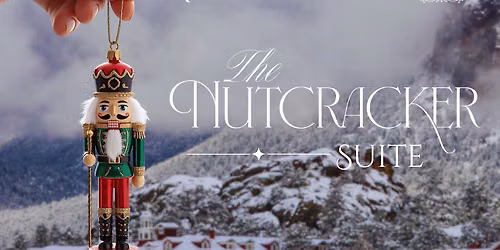 Boulder Ballet - The Nutcracker at Stanley Hotel